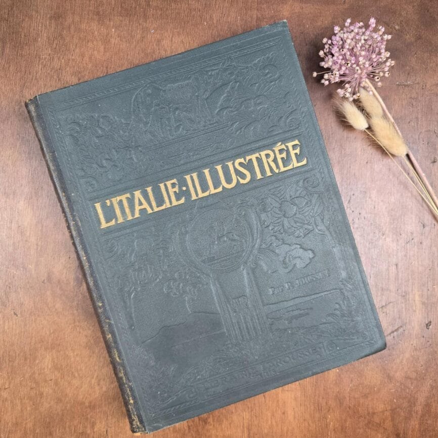 L'Italie Illustrée 1927 – Paul Jousset – Grand livre Larousse relié vue de dessus