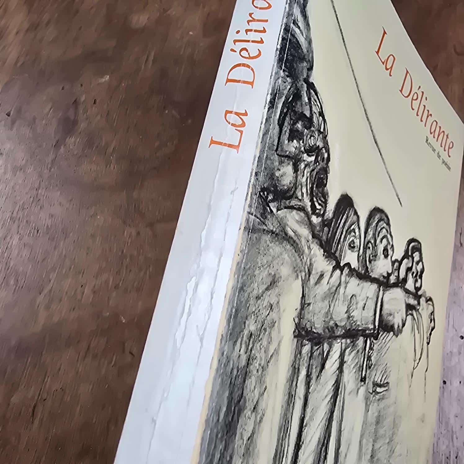 La Délirante n°6, Revue de poésie 1976, Cioran, Balthus & Szafran, vue de la tranche avec ses traces de pliures