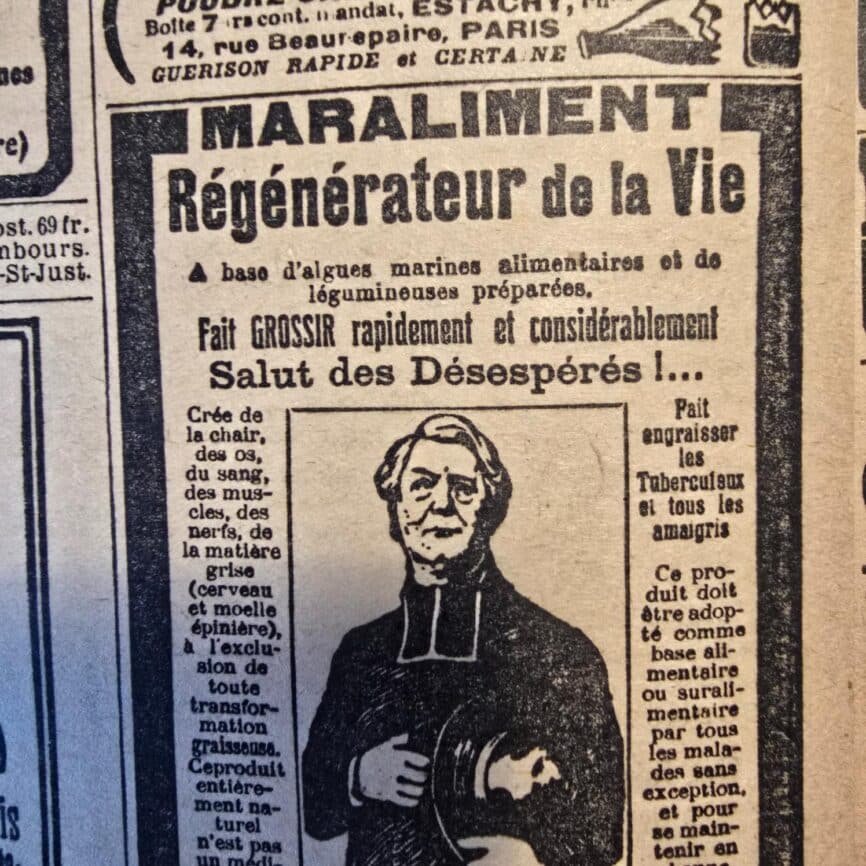 Zoom sur une publicité sur le régénérateur de vie "Salut les désespérés !" d'un des magazines « Le Petit Écho de la Mode » des années 30