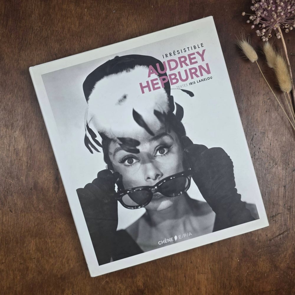 Audrey Hepburn Irrésistible 2012 – Beau livre photos cinéma Chêne, vue de dessus