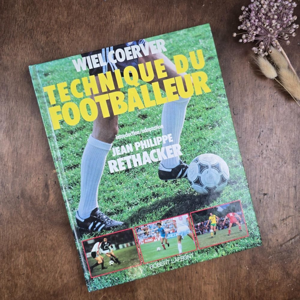 Livre Technique du Footballeur 1983 – Wiel Coerver – Football vintage, couverture
