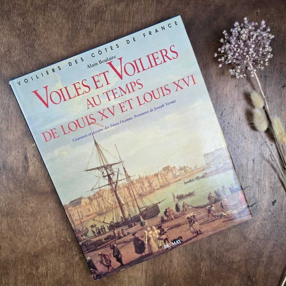 livre voiles voiliers louis xv xvi alain boulaire